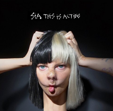 Music Review: This is Acting by Sia