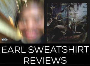 From Los Angeles, California, Earl Sweatshirt releases music of the hip hop genre. 