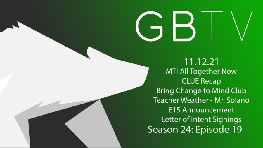 GBTV+Video+Bulletin+11.12.21+-+Season+24%2C+Episode+19