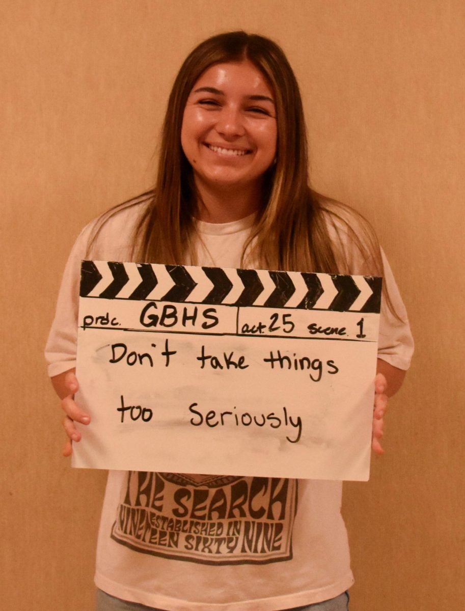 "Don't take things too seriously." -